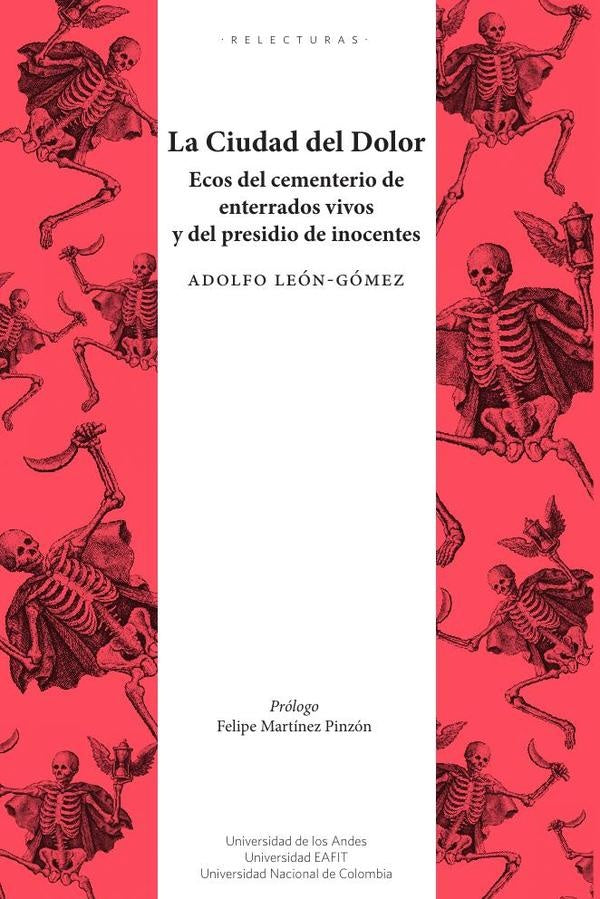 CIUDAD DEL DOLOR, LA | ADOLFO LEON-GOMEZ