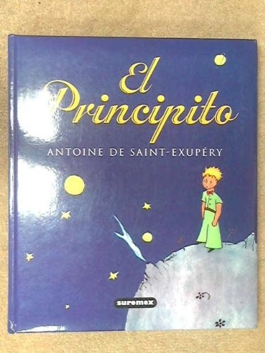 PRINCIPITO, EL | ANTOINE DE SAINT-EXUPERY