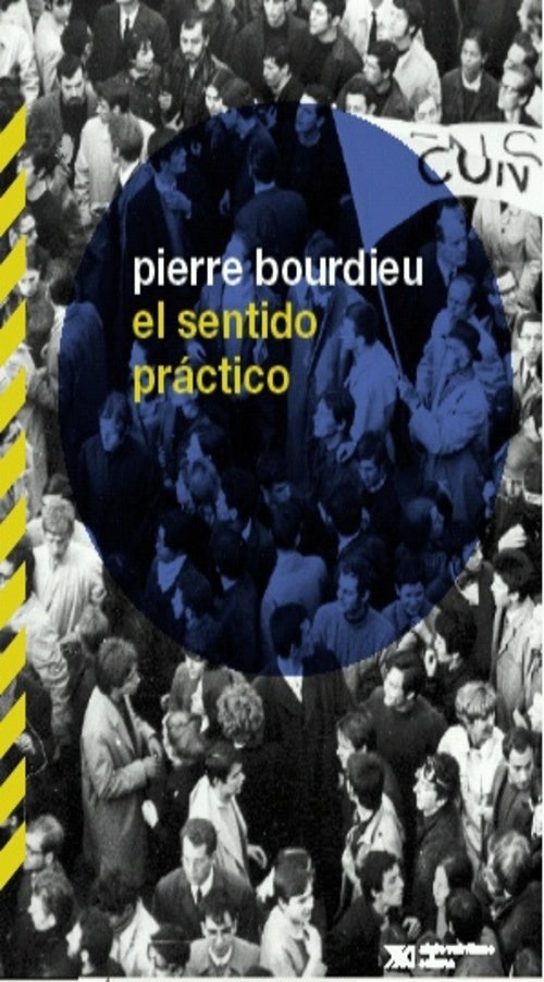 SENTIDO PRACTICO, EL | SIGLO DEL HOMBRE