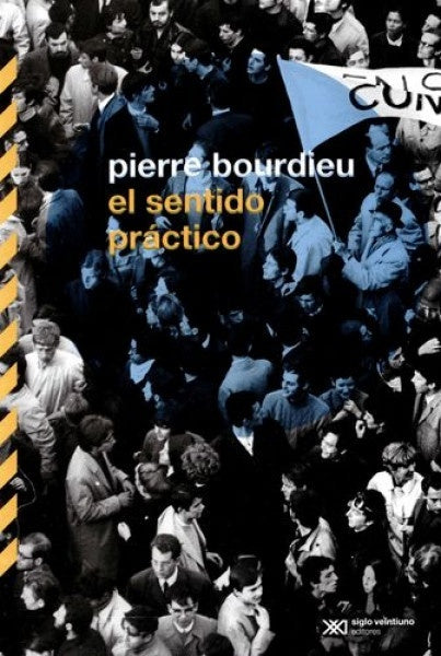 SENTIDO PRACTICO, EL | SIGLO DEL HOMBRE