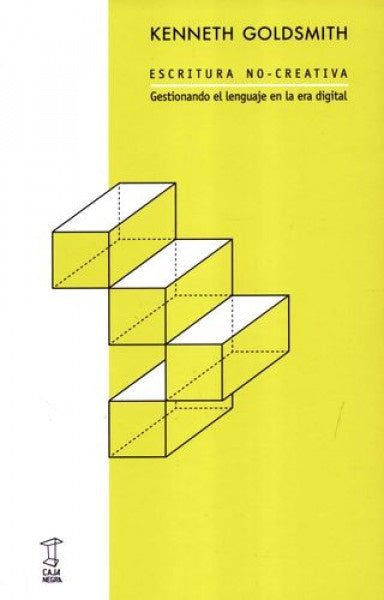 ESCRITURA NO CREATIVA | KENNETH GOLDSMITH