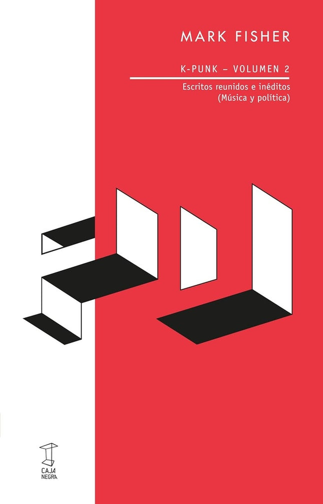 K PUNK VOL. 2 | MARK FISHER