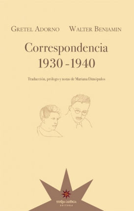 CORRESPONDENCIA 1930-1940 | WALTER BENJAMIN