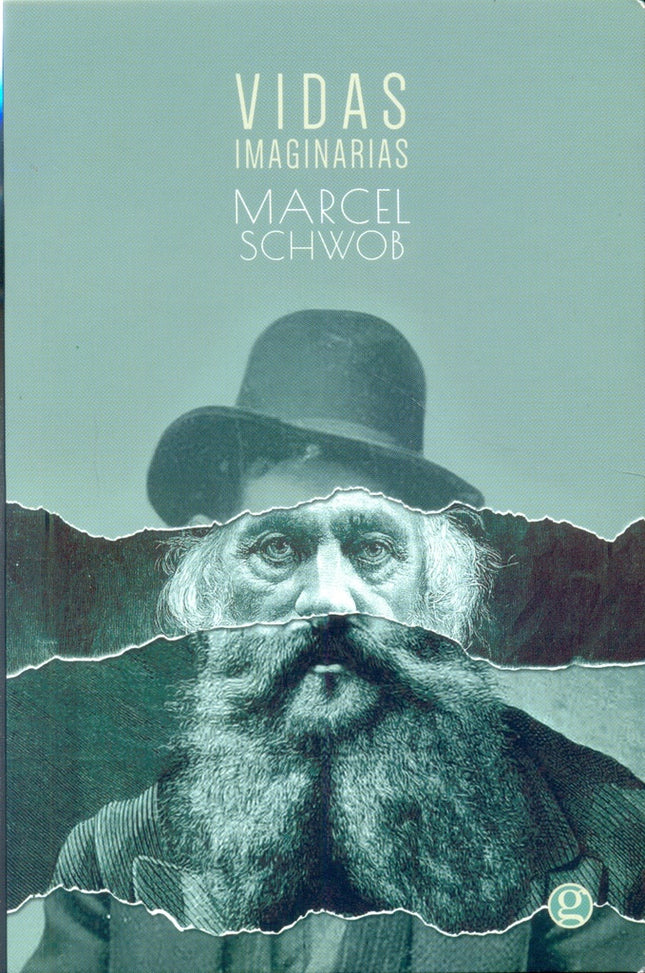 VIDAS IMAGINARIAS | MARCEL SCHWOB