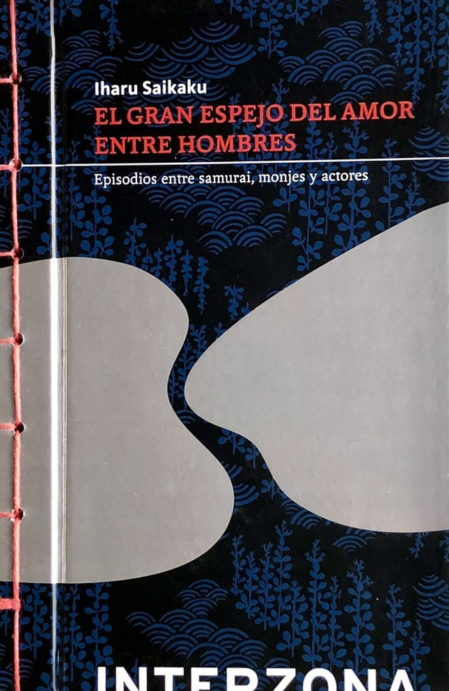 EL GRAN ESPEJO DEL AMOR ENTRE HOMBRES | SAIKAKU IHARA
