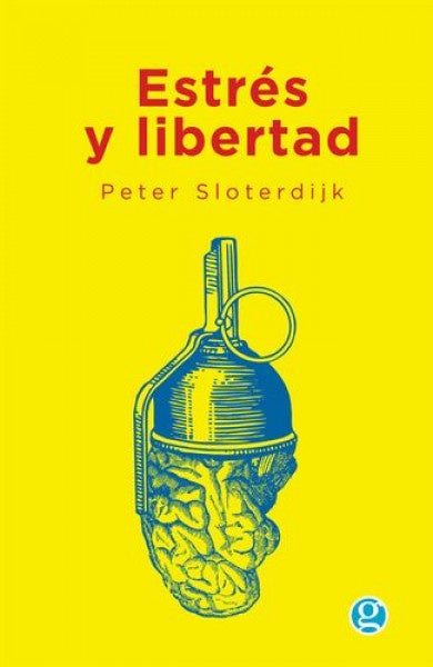 ESTRES Y LIBERTAD | PETER SLOTERDIJK