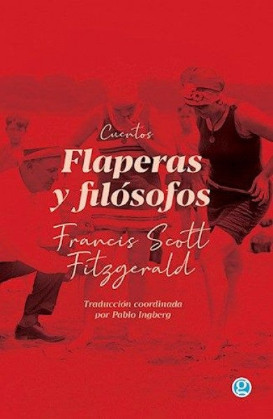 FLAPERAS Y FILOSOFOS | F SCOTT FITZGERALD