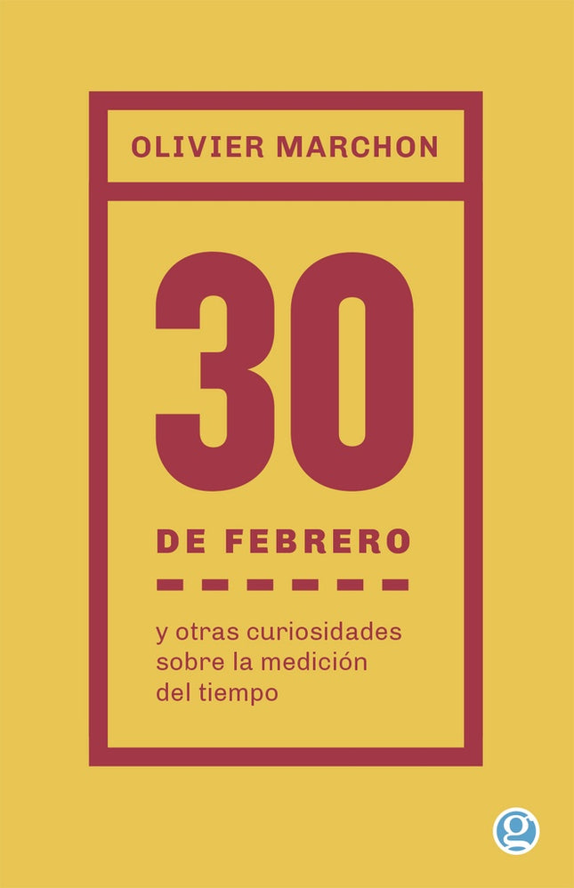 30 DE FEBRERO | OLIVIER MARCHON