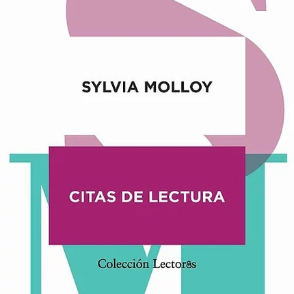 CITAS DE LECTURA | SYLVIA MOLLOY