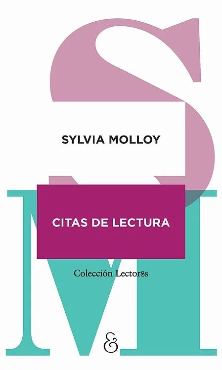 CITAS DE LECTURA | SYLVIA MOLLOY