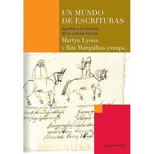 UN MUNDO DE ESCRITURAS | MARTYN LYONS