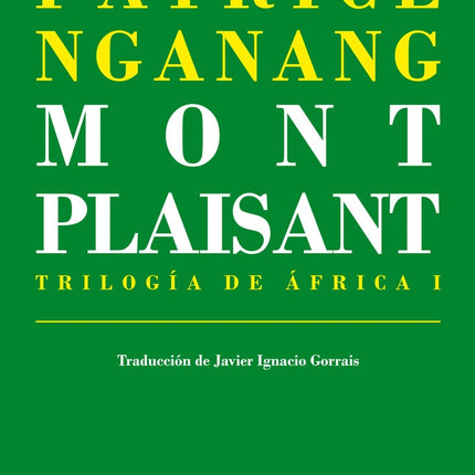 MONT PLAISANT | PATRICE NGANANG