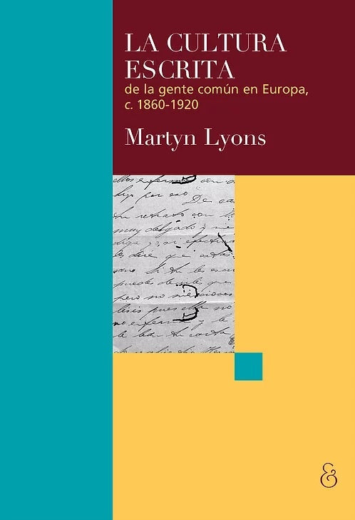 CULTURA ESCRITA, LA | MARTYN LYONS