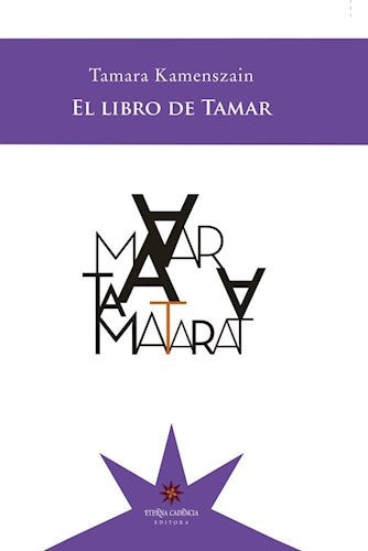LIBRO DE TAMAR, EL | TAMARA KAMENSZAIN
