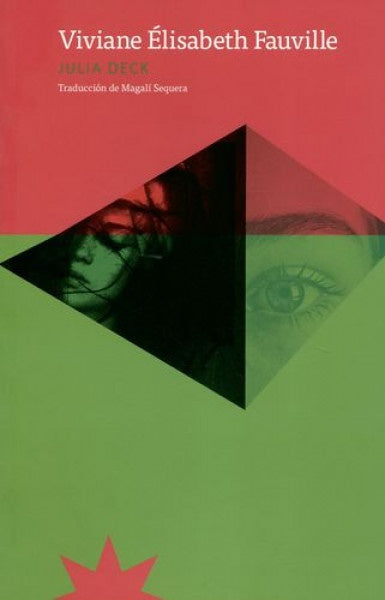VIVIANE ELISABETH FAUVILLE | JULIA DECK