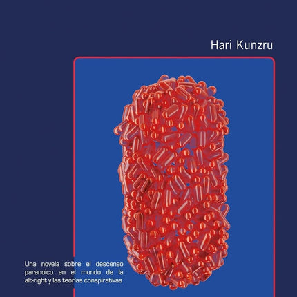 PILDORA ROJA | HARI KUNZRU