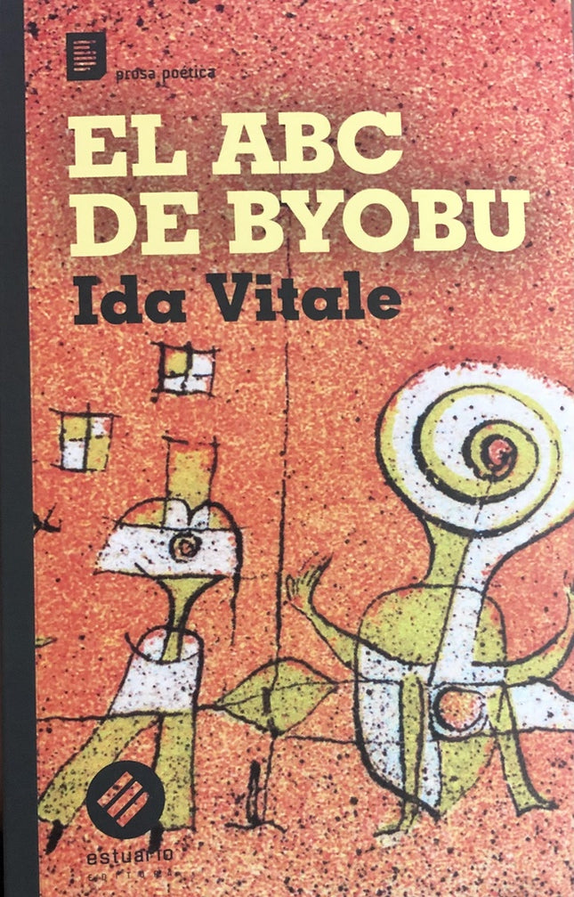 ABC DE BYOBU, EL | IDA VITALE