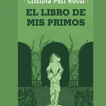 LIBRO DE MIS PRIMOS, EL | CRISTINA PERI ROSSI