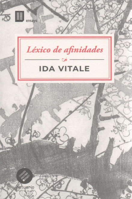 LEXICO DE AFINIDADES | IDA VITALE