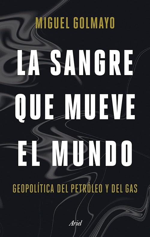 LA SANGRE QUE MUEVE EL MUNDO | MIGUEL GOLMAYO