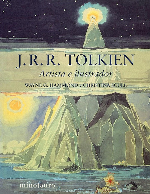J.R.R. TOLKIEN ARTISTA E ILUSTRADOR | WAYNE G. HAMMOND