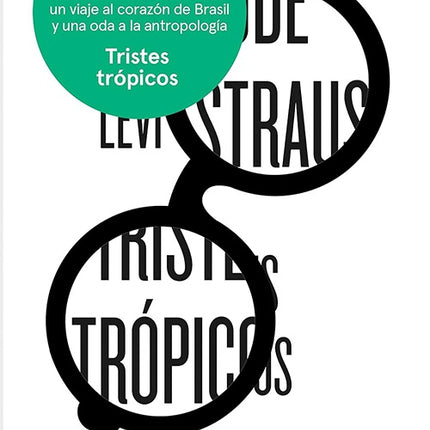 TRISTES TROPICOS | CLAUDE LEVI-STRAUSS