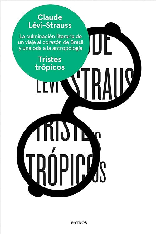 TRISTES TROPICOS | CLAUDE LEVI-STRAUSS