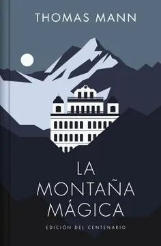 LA MONTAÑA MAGICA (ED. LIMITADA) | THOMAS MANN