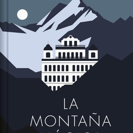 LA MONTAÑA MAGICA (ED. LIMITADA) | THOMAS MANN