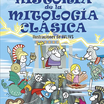 PEQUEÑA HISTORIA DE LA MITOLOGIA CLASICA | EMILIO DEL RIO