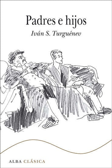 PADRES E HIJOS | IVAN TURGUENEV