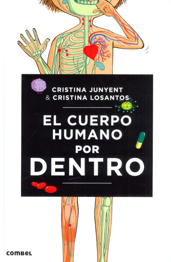 CUERPO HUMANO POR DENTRO, EL | CRISTINA JUNYENT