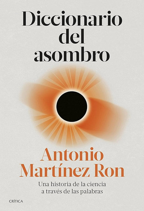 DICCIONARIO DEL ASOMBRO | ANTONIO MARTINEZ RON