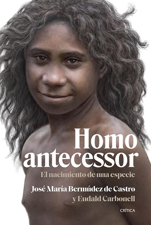 HOMO ANTECESSOR | JOSE MARIA BERMUDEZ DE CASTRO