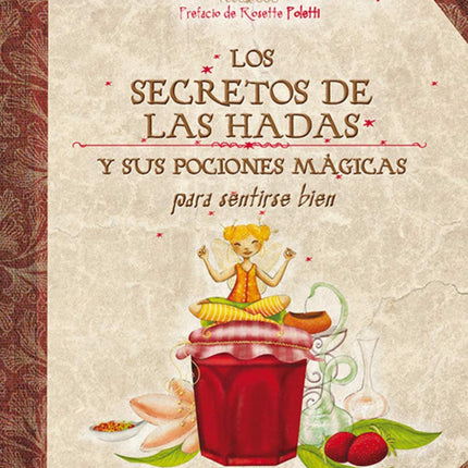 SECRETOS DE LAS HADAS Y SUS POSICIONES MAGICAS, LO | VALERIE MOTTE