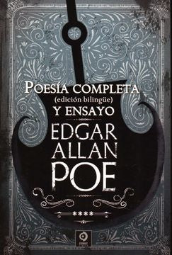 EDGAR ALLAN POE VOL 4 POESIA COMPLETA | EDGAR ALLAN POE