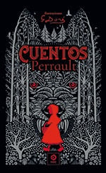 CUENTOS PERRAULT | CHARLES PERRAULT