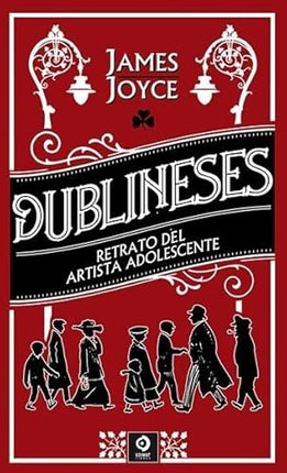 DUBLINESES | JAMES JOYCE