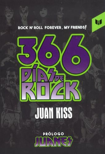 366 DIAS DE ROCK | JUAN KISS