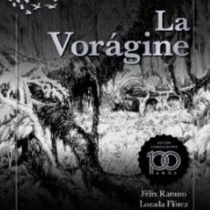 LA VORAGINE | JOSE EUSTASIO RIVERA