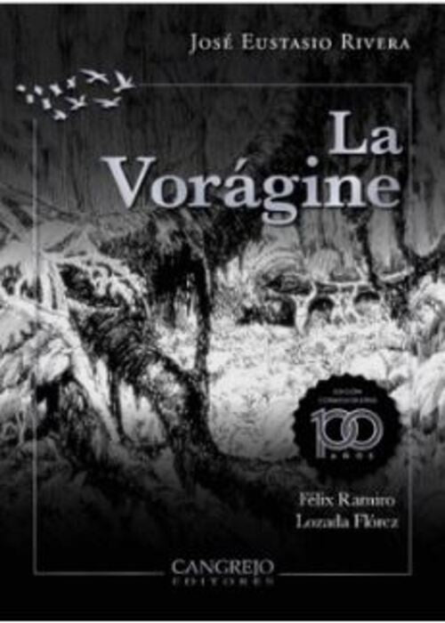 LA VORAGINE | JOSE EUSTASIO RIVERA