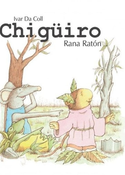 CHIGUIRO RANA RATON | IVAR DA COLL
