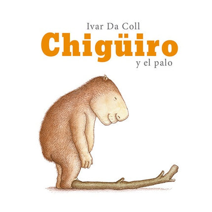 CHIGUIRO Y EL PALO | IVAR DA COLL
