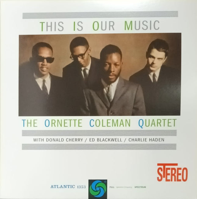 THIS IS OUR MUSIC | ORNETTE COLEMAN