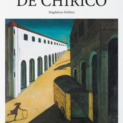 DE CHIRICO GIORGIO | MAGDALENA HOLZHEY