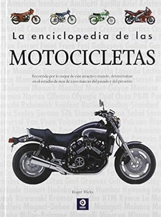 ENCICLOPEDIA DE LAS MOTOCICLETAS, LA