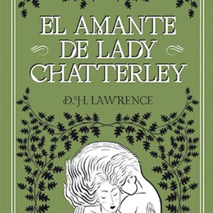 AMANTE DE LADY CHATTERLEY, EL | D.H LAWRENCE