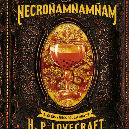 NECROÑAMÑAMÑAM, EL | HOWARD PHILIPS LOVECRAFT