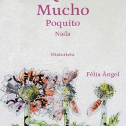 TE QUIERO MUCHO POQUITO NADA | FELIX ANGEL