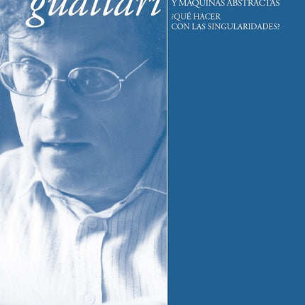 SEMINARIOS I | FELIX GUATTARI